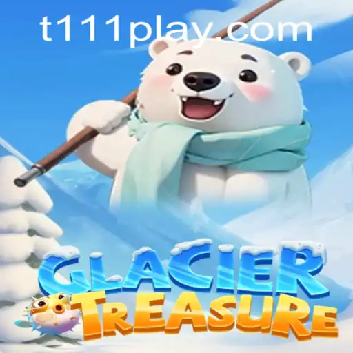 Discover the Thrills of GlacierTreasure: An Immersive Adventure Awaits