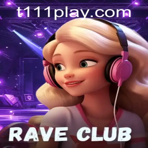 Exploring the Thrilling World of RaveClub and Its 't111 PH Login' Feature